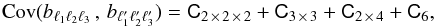 \begin{equation} \mathrm{Cov}(b_{\ell_1\ell_2\ell_3}\, ,\, b_{\ell_1^\prime\ell_2^\prime\ell_3^\prime}) = \tens{C}_{2\,\times\,2\,\times\,2} + \tens{C}_{3\,\times\,3} + \tens{C}_{2\,\times\,4} + \tens{C}_{6}, \end{equation}