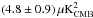 \hbox{$(4.8\pm0.9)\, \mu{\rm K_{\rm CMB}^2}$}