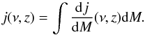\appendix \setcounter{section}{3} \begin{equation} j(\nu,z) = \int \frac{{\rm d}j}{{\rm d}M}(\nu,z) {\rm d}M. \end{equation}