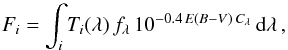 Mathematical equation: \appendix \setcounter{section}{5} \begin{equation} \label{eq:Fi} F_i = \int_i T_i(\lambda) \, f_\lambda \, 10^{-0.4 \, E(B-V) \, C_\lambda} \, {\rm d}\lambda\,, \end{equation}
