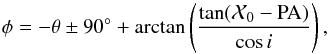 Mathematical equation: \begin{equation} \phi = - \theta \pm 90\grad + \arctan\left(\frac{\tan(\mathcal{X}_0-{\rm PA})}{\cos i}\right), \end{equation}