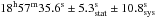 Mathematical equation: \hbox{$\rm 18^{h}57^{m}35.6^{s} \pm5.3^{s}_{\rm stat} \pm10.8^{s}_{\rm sys}$}