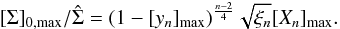 Mathematical equation: \begin{equation} [q^{-1}]_{0,\rm max} = \left(1-[y_n]_{\rm max}\right)^{-\frac{n}{2}}. \end{equation}