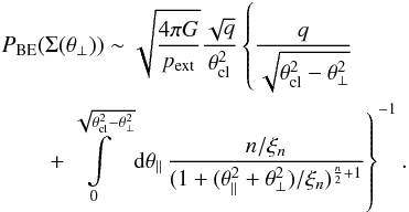 Mathematical equation: \appendix \setcounter{section}{3} \begin{eqnarray} \frac{{\rm d}g(\theta_\bot)}{{\rm d}\theta_\bot} &=& \frac{g(\theta_\bot+{\rm d}\theta_\bot)-g(\theta_\bot)}{{\rm d}\theta_\bot}\nonumber\\ &=& -\frac{2\rho_{\rm c}}{A}\Bigg\{\int\limits_{\theta_\bot}^{\theta_{\rm cl}}{\rm d}\theta\, \frac{\theta_\bot\,{\rm e}^{-\omega(\theta)}}{\theta\sqrt{\theta^2-\theta_\bot^2}} h(\theta) \nonumber\\ && -\frac{{\rm e}^{-\omega(\theta_{\rm cl})}}{\sqrt{\theta_{\rm cl}^2-\theta_\bot^2}} \left[ \frac{\theta_\bot}{\theta_{\rm cl}}\frac{{\rm d}\omega}{{\rm d}\theta}\bigg|_{\theta_{\rm cl}} -\frac{\theta_\bot}{\theta_{\rm cl}^2-\theta_\bot^2}\right]\Bigg\}\cdot \end{eqnarray}