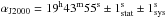 Mathematical equation: \hbox{$\alpha_{\rm J2000}=19^{\rm h} 43^{\rm m} 55^{\rm s} \pm 1^{\rm s}_{\rm stat} \pm 1^{\rm s}_{\rm sys}$}