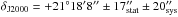 Mathematical equation: \hbox{$\delta_{\rm J2000}= +21^{\circ} 18' 8'' \pm 17''_{\rm stat} \pm 20''_{\rm sys}$}