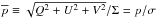 Mathematical equation: \hbox{$\overline{p} \equiv \sqrt{Q^2+U^2+V^2}/\Sigma = p/\sigma$}