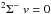 Mathematical equation: \hbox{$^2\Sigma^- ~v=0$}