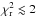 Mathematical equation: \hbox{$\chi^2_\mathrm{r} \lesssim 2$}