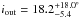 Mathematical equation: \hbox{$i_{\rm out} = 18.2^{{+18.0^{\circ}}}_{{-5.4}}$}