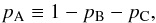 Mathematical equation: \begin{equation} p_\mathrm{A} \equiv 1 - p_\mathrm{B} - p_\mathrm{C}, \end{equation}