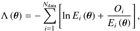 Mathematical equation: \begin{equation} \Lambda \left( \dtheta \right) = - \sum^{\ndata}_{i=1} \left[\ln E_i \left( \dtheta \right) + \frac{O_i}{E_i \left( \dtheta \right)} \right], \label{eq:exponential_likelihood} \end{equation}