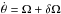 Mathematical equation: \hbox{$\dot \theta = \om + \delta\om$}