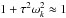 Mathematical equation: \hbox{$1 + \taub^2\sig_k^2\approx 1$}