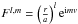 Mathematical equation: \hbox{$F^{l,m} = \left(\frac{r}{a}\right)^l\ep^{\ii m \av}$}