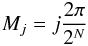 Mathematical equation: \appendix \setcounter{section}{3} \begin{eqnarray} M_j = j \frac{2\pi}{2^N} \end{eqnarray}