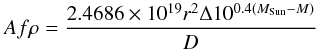 Mathematical equation: \begin{eqnarray*} Af\rho= {2.4686\times10^{19}r^2\Delta 10^{0.4(M_{\rm Sun}-M)}\over D} \end{eqnarray*}