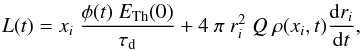 Mathematical equation: \begin{eqnarray} L(t)= x_i\ \frac{\phi(t)\ E_{\rm Th}(0)}{\tau_{\rm d}} + 4\ \pi\ r_i^2\ Q\ \rho(x_i,t) \frac{{\rm d}r_i}{{\rm d}t}, \end{eqnarray}