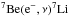 Mathematical equation: \hbox{${}^7\mathrm{Be}({\rm e}^-, \nu){}^7\mathrm{Li}$}