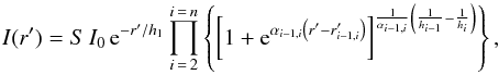Mathematical equation: \begin{equation} I(r^{\prime})=S\,I_0\, {\rm e}^{-r^{\prime}/h_1}\prod_{i\,=\,2}^{i\,=\,n}\left\{\left[1+{\rm e}^{\alpha_{i-1,i} \left(r^{\prime}-r^{\prime}_{i-1,i}\right)}\right]^{\frac{1}{\alpha_{i-1,i}}\left(\frac{1}{h_{i-1}}-\frac{1}{h_i}\right)}\right\}, \end{equation}