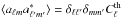 Mathematical equation: \hbox{$ \langle a_{\ell m} a^*_{\ell^{\prime} m^{\prime}} \rangle = \delta_{\ell \ell^{\prime}} \delta_{mm^{\prime}} C_\ell^{\textrm{th}}$}