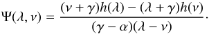 Mathematical equation: \begin{equation} \Psi(\lambda,\nu)=\frac{ (\nu+\gamma)h(\lambda)-(\lambda+\gamma)h(\nu) }{ (\gamma-\alpha)(\lambda-\nu)}\cdot \end{equation}