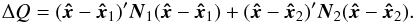 Mathematical equation: \begin{equation} \label{eq:deltagof} \Delta Q = (\vec{\hat{x}}-\vec{\hat{x}}_1)'\vec{N}_1(\vec{\hat{x}}-\vec{\hat{x}}_1) + (\vec{\hat{x}}-\vec{\hat{x}}_2)'\vec{N}_2(\vec{\hat{x}}-\vec{\hat{x}}_2) . \end{equation}