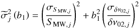 Mathematical equation: \begin{equation} \widetilde{\sigma}_j^2 \left( b_1 \right) = \left( \frac{\sigma_{S_{\mathrm{MW},j}}}{S_{\mathrm{MW},j}} \right)^2 + b^2_1 \left( \frac{\sigma_{\delta\nu_{02,j}}}{\delta\nu_{02,j}} \right)^2 \end{equation}