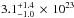 Mathematical equation: \hbox{$3.1^{+1.4}_{-1.0}\,\times\,10^{23}$}