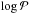 \hbox{$\log{\cal P}$}