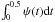\hbox{$\int_{0}^{0.5} \psi(t) {\rm d}t$}