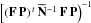 \hbox{$\left[(\mathbf{F\,P})^{\,t}\,\widetilde{\mathbf{N}}^{-1}\,\mathbf{F\,P}\right)^{-1}$}