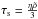 \hbox{$\tau_{\rm s}=\frac{\eta\tilde \rho}{3}$}