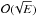 \hbox{$\mathcal{O}(\!{\sqrt{E}})$}