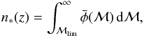 \begin{eqnarray} n_{*}(z) = \int_{\mathcal{M}_{\rm lim}}^{\infty} \bar{\phi}(\mathcal{M}) \, \drm \mathcal{M}, \label{eq.n-star} \end{eqnarray}
