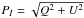 \hbox{$P_I=\sqrt{Q^2+U^2}$}