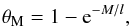 \begin{eqnarray} \label{e-04} \sub{\theta}{\ml}=1 - \ee{-\ml/l}, \end{eqnarray}