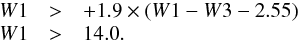 \begin{equation} \label{ec_koeC} \begin{array}{rcl} W1 & > & +1.9 \times \left( W1-W3-2.55 \right) \\ W1 & > & 14.0 . \end{array} \end{equation}