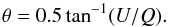 \begin{equation} \label{pol_angle} \theta = 0.5 \tan^{-1}(U/Q). \end{equation}