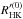 \hbox{$R'^{(0)}_{\rm HK}$}