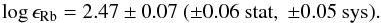 \begin{eqnarray*} \log\epsilon_{\mathrm{Rb}}=2.47\pm0.07\ (\pm0.06\ \mathrm{stat},\ \pm0.05\ \mathrm{sys}). \end{eqnarray*}