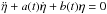 \hbox{$\ddot \eta + a( t )\dot \eta + b( t )\eta = 0$}