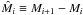 \hbox{${\hat M_i} \equiv {M_{i + 1}} - {M_i}$}