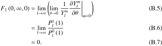 \appendix \setcounter{section}{2} \begin{eqnarray} {F_1}\left( {0,\infty ,0} \right) &=& \mathop {\lim }\limits_{l \to \infty } \left( {\mathop {\lim }\limits_{\theta \to 0} {{\left. {\frac{1}{{Y_l^m}}\frac{{\partial Y_l^m}}{{\partial \theta }}} \right|}_{m = 0}}} \right)\\ &=& \mathop {\lim }\limits_{l \to \infty } \frac{{P_l^1\left( 1 \right)}}{{P_l^0\left( 1 \right)}}\\ &= &0. \end{eqnarray}