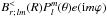 \hbox{$B^<_{r;\,lm}(R) P^m_l(\theta)e({\rm i} m \varphi) $}