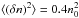 \hbox{$\langle(\delta n)^2\rangle=0.4n_0^2$}