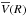 \hbox{$\overline{V}(R)$}