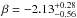 \hbox{$\beta=-2.13^{+0.28}_{-0.56}$}