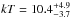 \hbox{$kT=10.4^{+4.9}_{-3.7}$}