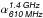 \hbox{$\alpha^{\mathsfsl{1.4\,GHz}}_{\mathsfsl{610\,MHz}}$}